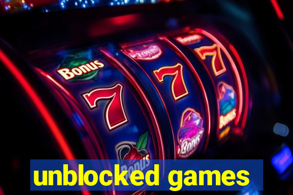 unblocked games